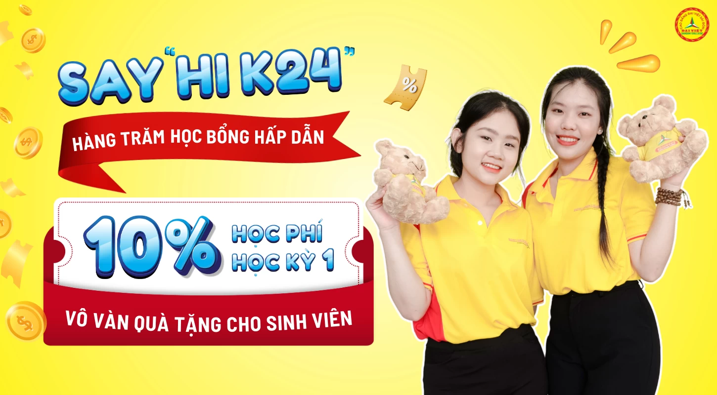 Cơ Hội Vàng: Giảm 10% Học Phí Cho Sinh Viên Nhập Học Trước Ngày 14/9/2024 | Trường Cao Đẳng Đại Việt Sài Gòn