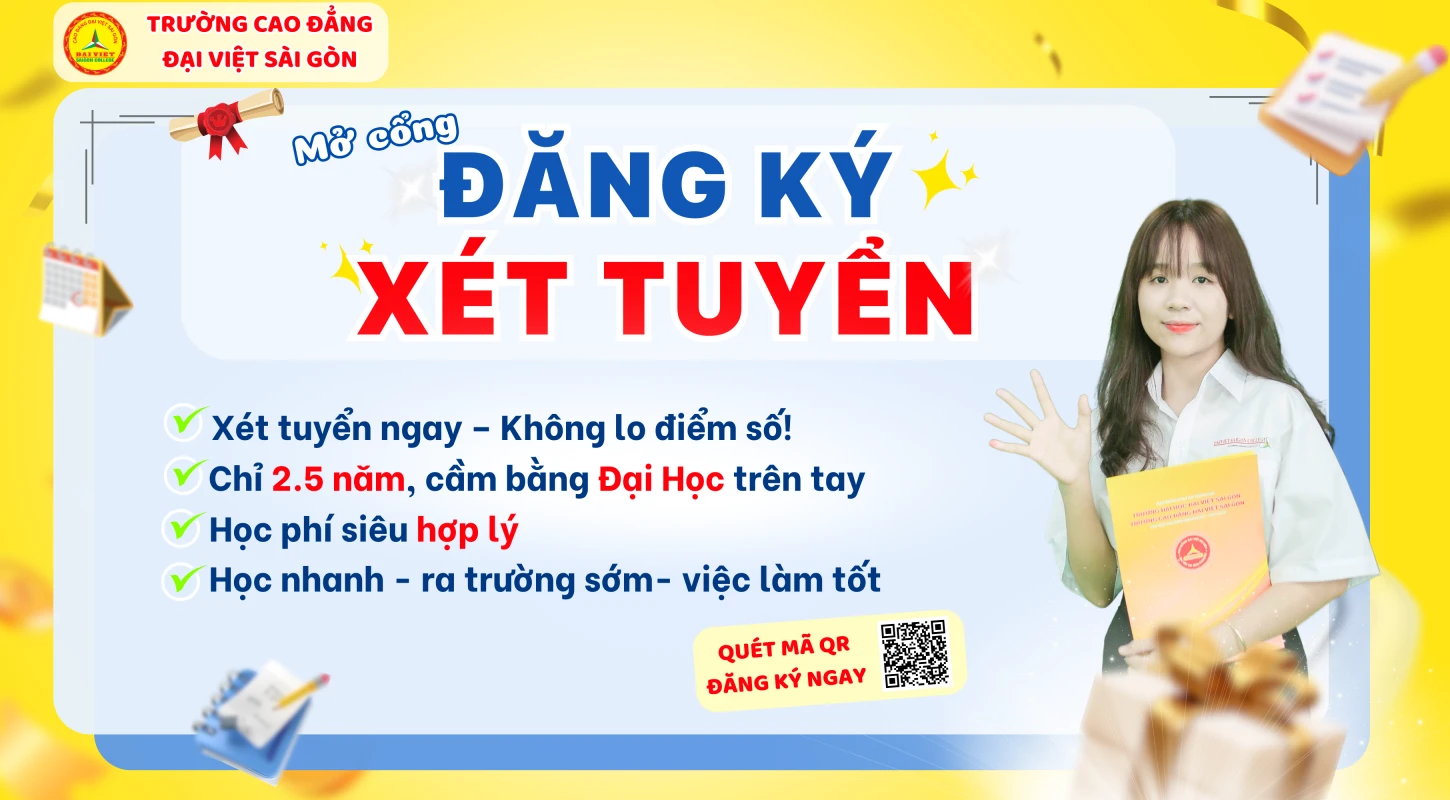 Mở Cổng Đăng Ký Xét Tuyển Ngay Tại Trường Cao Đẳng Đại Việt Sài Gòn | Trường Cao Đẳng Đại Việt Sài Gòn