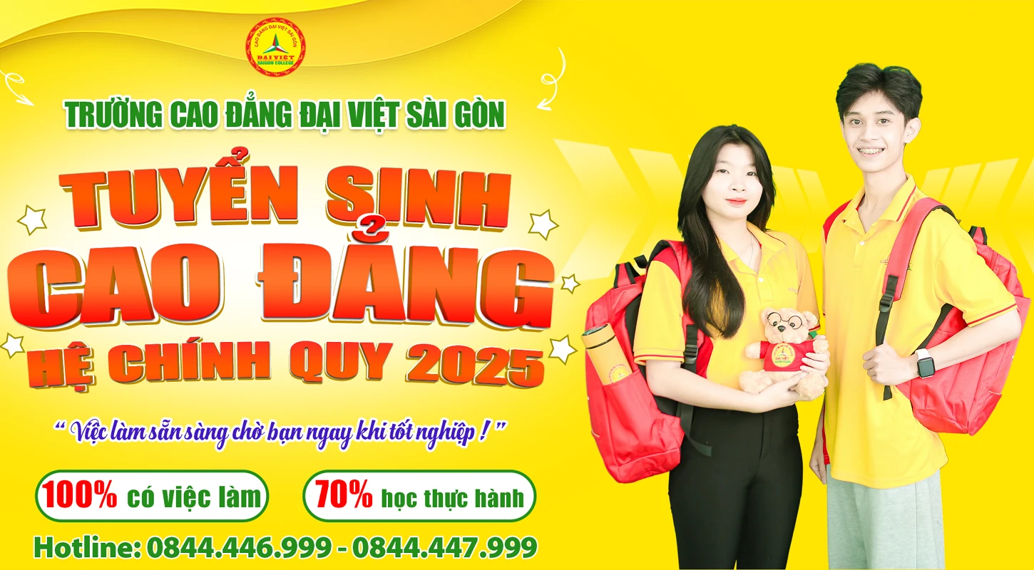 Tuyển Sinh Cao Đẳng 2025 | Trường Cao Đẳng Đại Việt Sài Gòn