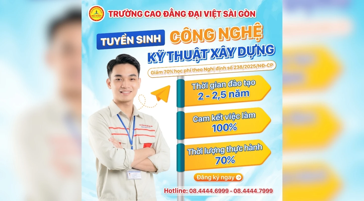 TUYỂN SINH NGÀNH CÔNG NGHỆ KỸ THUẬT XÂY DỰNG 2026 | Trường Cao Đẳng Đại Việt Sài Gòn