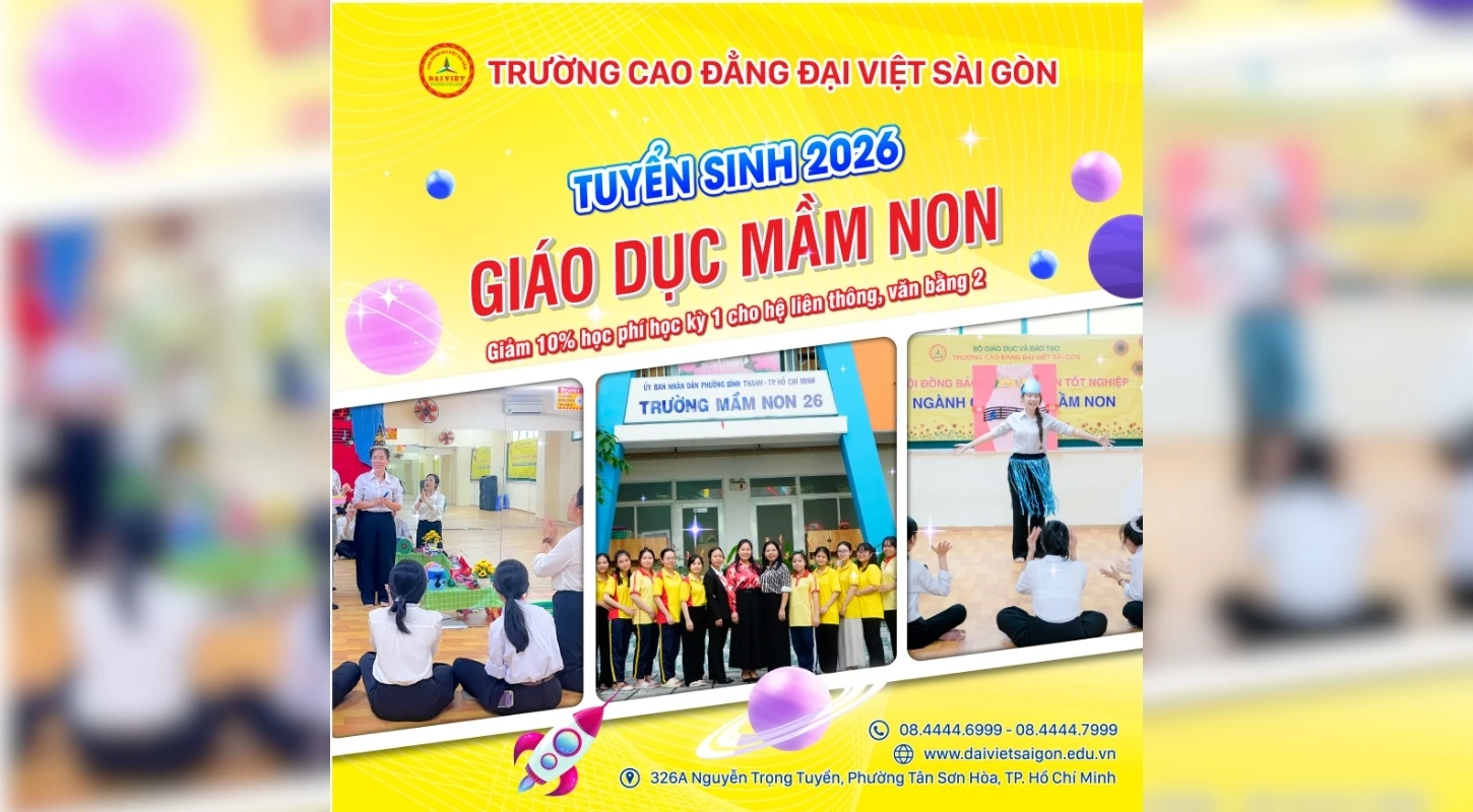 TUYỂN SINH NGÀNH GIÁO DỤC MẦM NON NĂM 2026 | Trường Cao Đẳng Đại Việt Sài Gòn