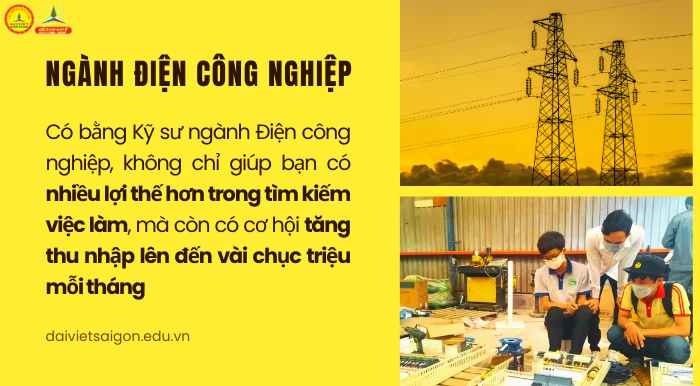 Ngành Điện công nghiệp tại trường CĐ Đại Việt Sài Gòn, sinh viên được CAM KẾT 100% CÓ VIỆC LÀM