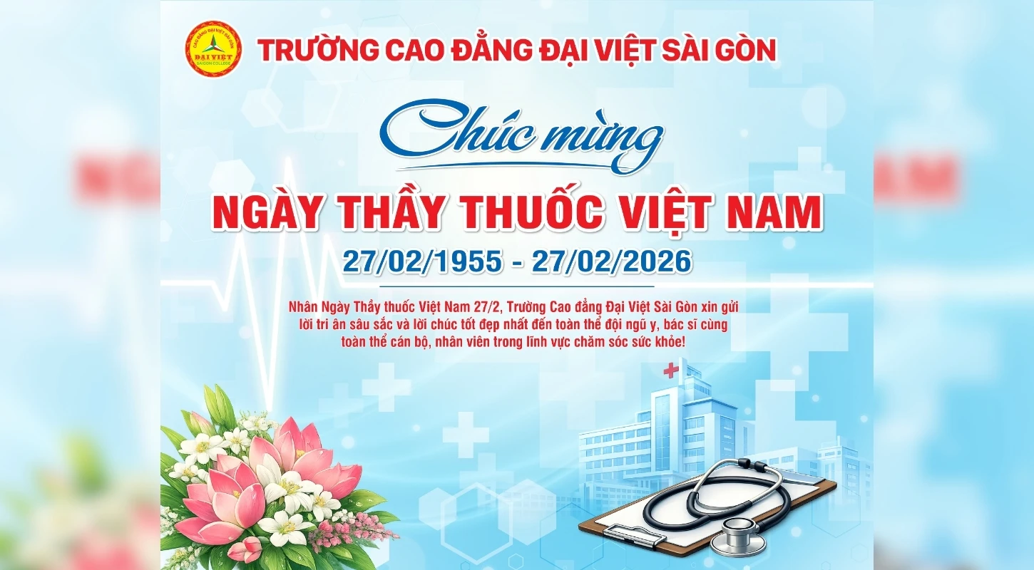 CHÚC MỪNG NGÀY THẦY THUỐC VIỆT NAM 27/2 | Trường Cao Đẳng Đại Việt Sài Gòn