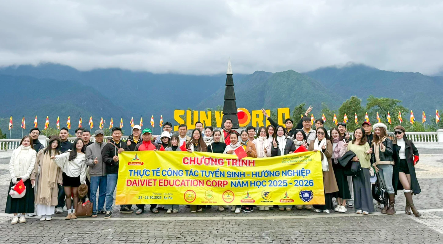 HÀNH TRÌNH TÂY BẮC - CHƯƠNG TRÌNH THỰC TẾ TUYỂN SINH - HƯỚNG NGHIỆP NĂM HỌC 2025 – 2026 | Trường Cao Đẳng Đại Việt Sài Gòn