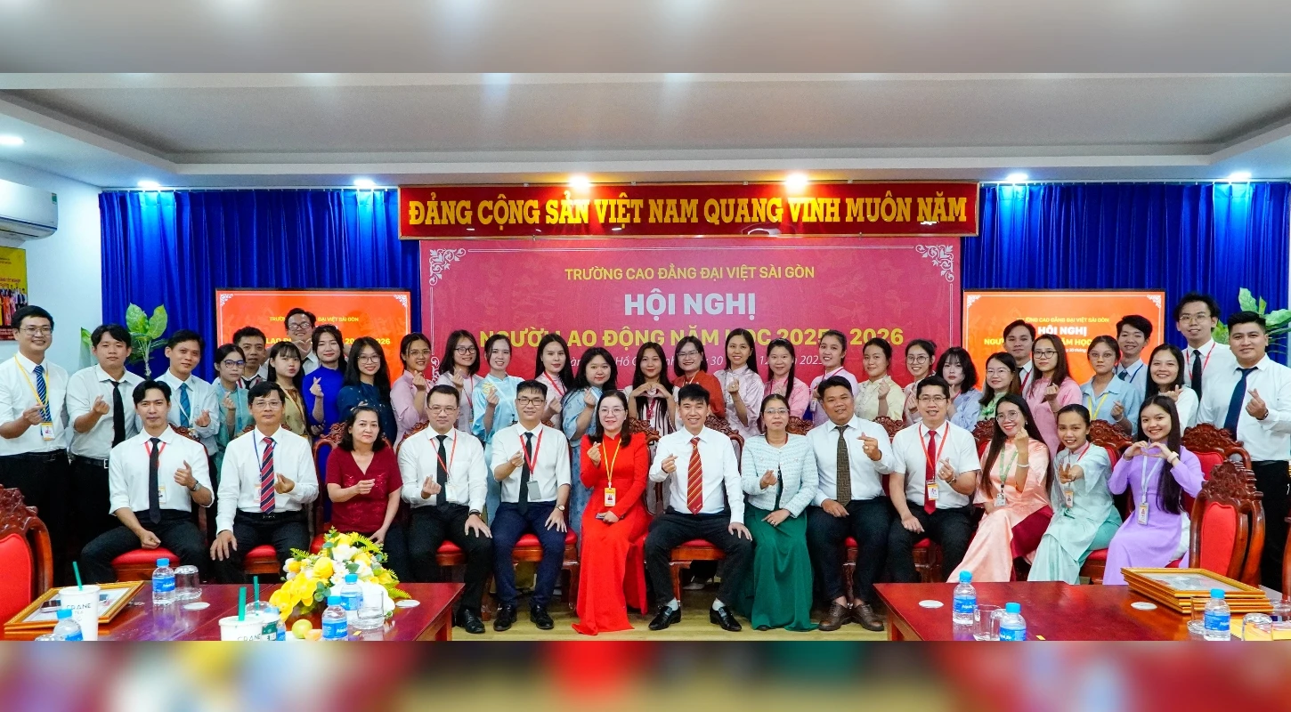 HỘI NGHỊ NGƯỜI LAO ĐỘNG 2025 - 2026 | Trường Cao Đẳng Đại Việt Sài Gòn