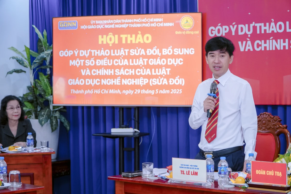 HỘI THẢO GÓP Ý DỰ THẢO LUẬT SỬA ĐỔI, BỔ SUNG MỘT SỐ ĐIỀU CỦA LUẬT GIÁO DỤC VÀ CHÍNH SÁCH CỦA LUẬT GIÁO DỤC NGHỀ NGHIỆP (SỬA ĐỔI) | Trường Cao Đẳng Đại Việt Sài Gòn