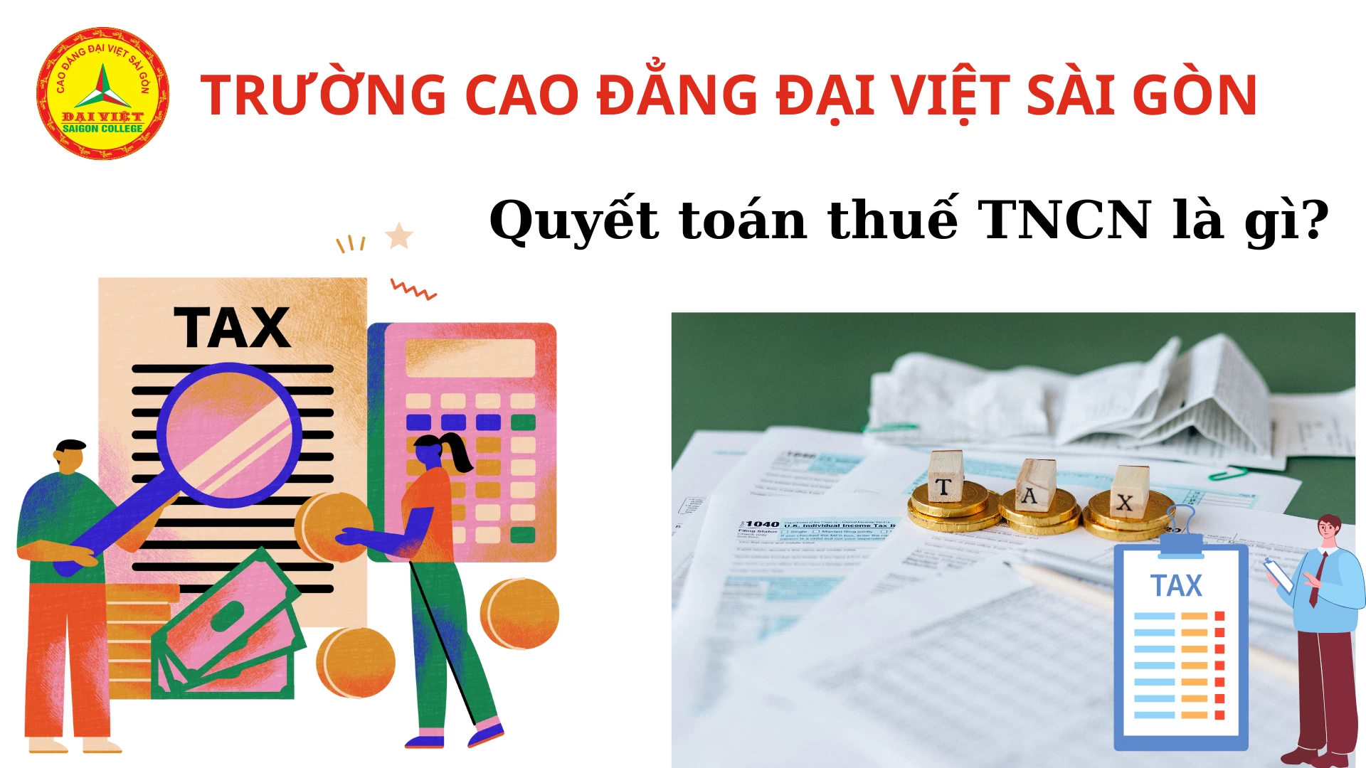 Quyết toán thuế thu nhập cá nhân là gì?