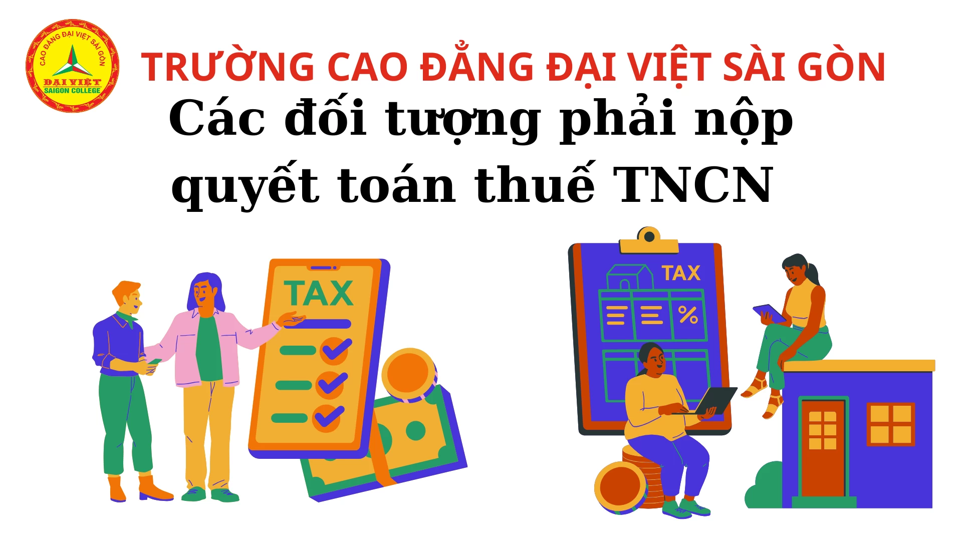 Các đối tượng phải nộp quyết toán thuế TNCN