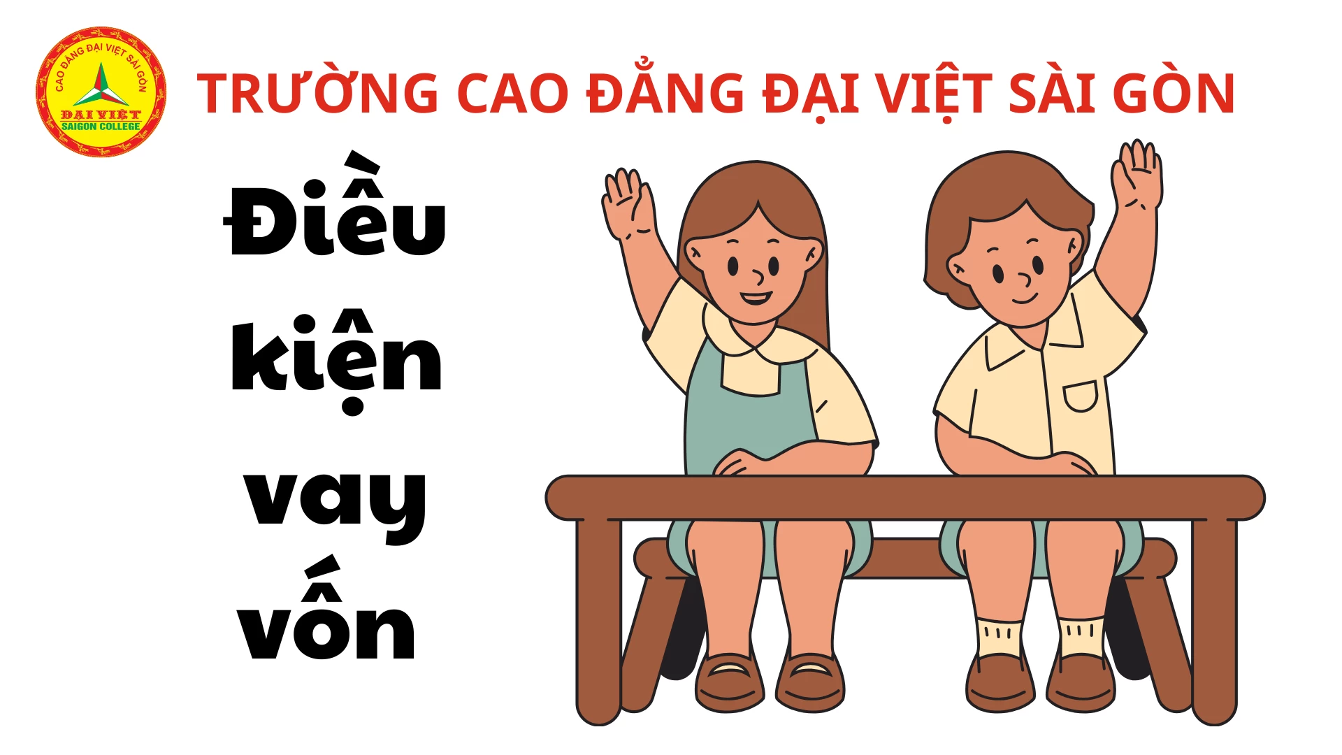 Điều kiện vay vốn Ngân hàng chính sách xã hội đối với sinh viên