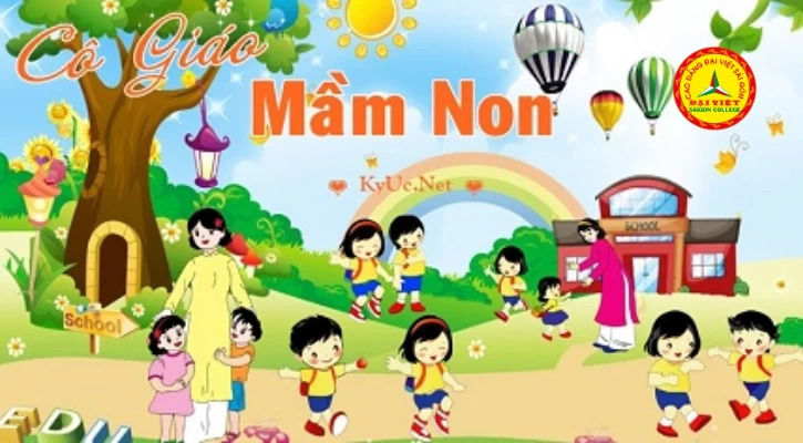 Cần Gì Ở Một Cô Giáo Mầm Non? | Trường Cao Đẳng Đại Việt Sài Gòn