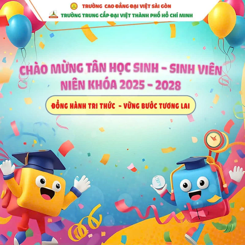 Chào mừng Tân Sinh Viên | Trường Cao Đẳng Đại Việt Sài Gòn