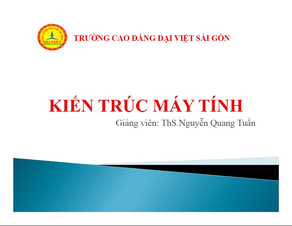 Bài Giảng Môn Kiến Trúc Máy Tính