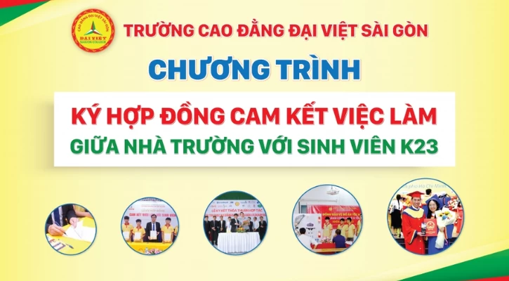 Ký cam kết “kiếm” việc làm cho sinh viên K23 sau khi tốt nghiệp | Trường Cao Đẳng Đại Việt Sài Gòn