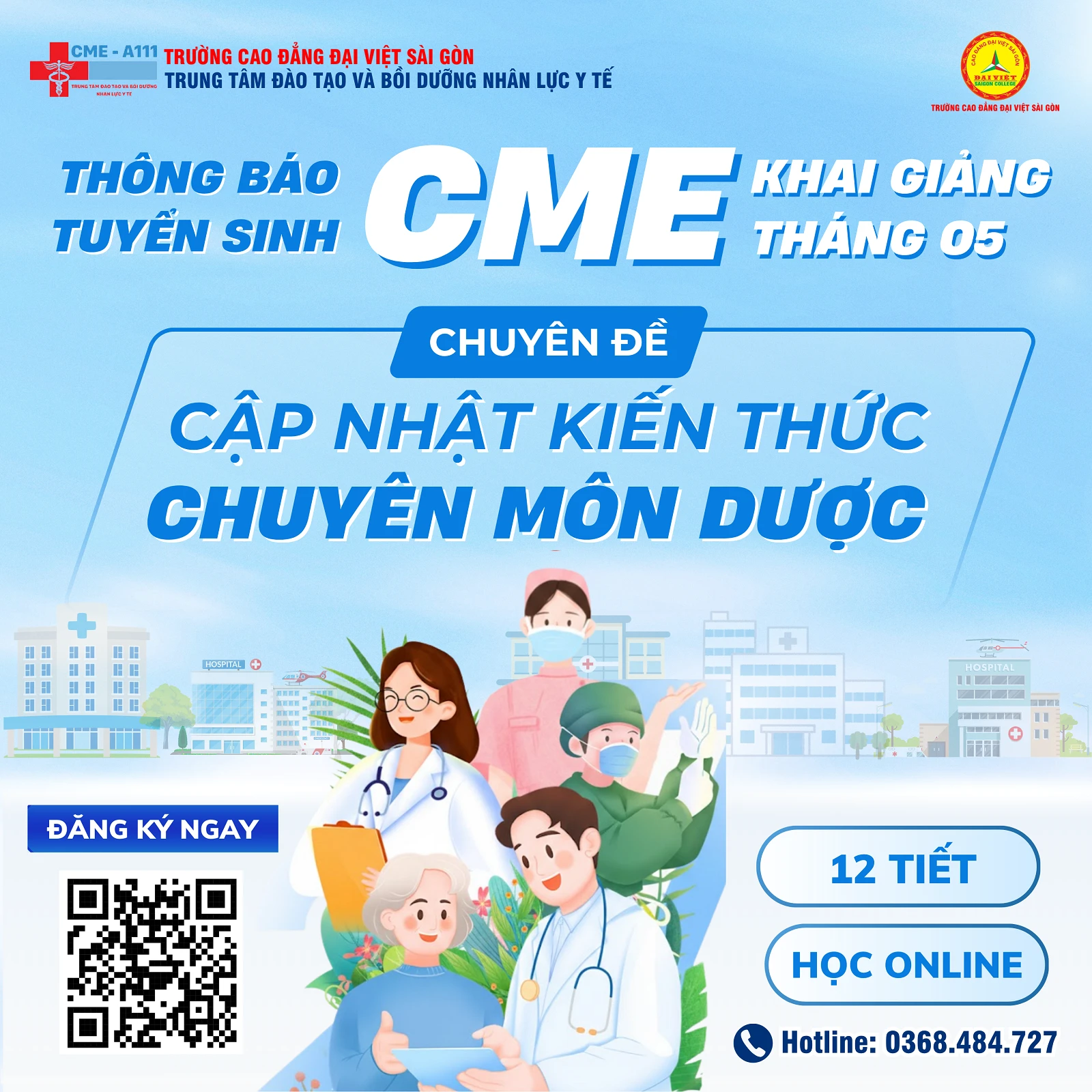 THÔNG BÁO CHIÊU SINH KHÓA CME: CẬP NHẬT KIẾN THỨC CHUYÊN MÔN DƯỢC – THÁNG 05/2026 - HỌC ONLINE